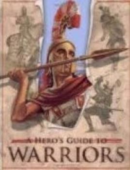 Paperback A Hero's Guide To Warriors Book