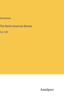 Hardcover The North American Review: Vol. CXII Book