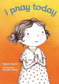 Board book I Pray Today Book