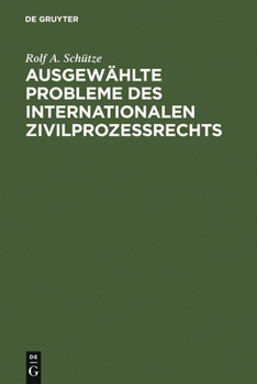 Hardcover Ausgewählte Probleme Des Internationalen Zivilprozessrechts [German] Book