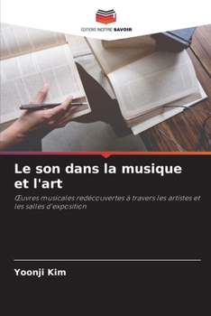 Paperback Le son dans la musique et l'art [French] Book