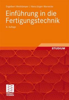 Paperback Einführung in Die Fertigungstechnik [German] Book