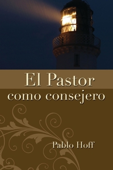 Paperback El Pastor Como Consejero [Spanish] Book