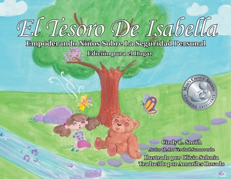 Isabella's Treasure, Empowering Children with Body Safety, Spanish Edition: Empowering Children with Body Safety