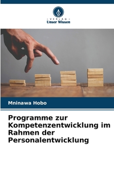 Paperback Programme zur Kompetenzentwicklung im Rahmen der Personalentwicklung [German] Book