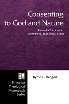 Hardcover Consenting to God and Nature Book