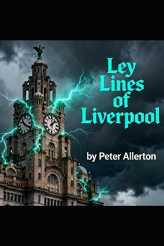 Paperback Ley Lines of Liverpool Book