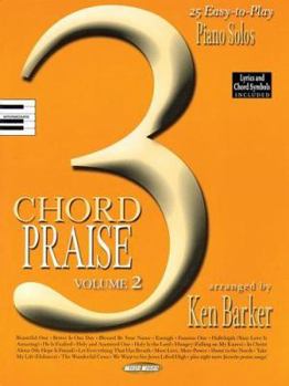 Paperback 3 Chord Praise - Volume 2: 25 Easy-To-Play Piano Solos Book