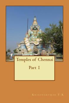 Paperback Temples of Chennai Part 1: A Guide from Indian Columbus Book