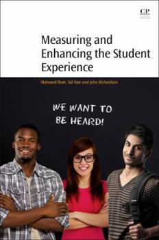 Paperback Measuring and Enhancing the Student Experience Book