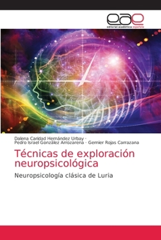 Paperback Técnicas de exploración neuropsicológica [Spanish] Book
