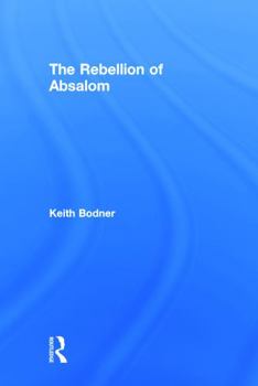 Hardcover The Rebellion of Absalom Book