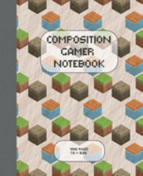 Composition Gamer Notebook Wide Ruled: The Game is Never Over. Perfect Unique Gift Idea Wide Ruled Notebook, Composition Sketch Book to write in for Mens Women Girl Boy under 10$