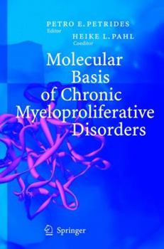 Molecular Basis of Chronic Myeloproliferative Disorders