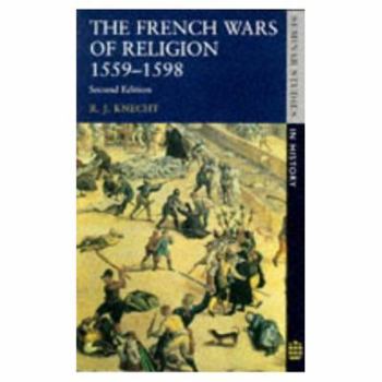 Paperback The French Wars of Religion Book