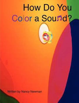 Paperback How Do You Color a Sound? Book