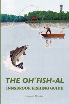 Paperback The Oh'Fish-Al Innsbrook Fishing Guide Book