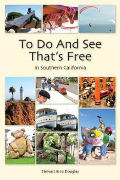 Paperback To Do And See That's Free: In Southern California Book