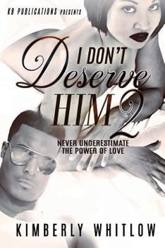Paperback I Don't Deserve Him 2 Book