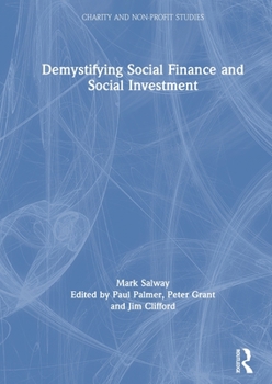 Paperback Demystifying Social Finance and Social Investment Book