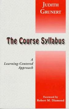 Paperback The Course Syllabus: A Learning-Centered Approach Book