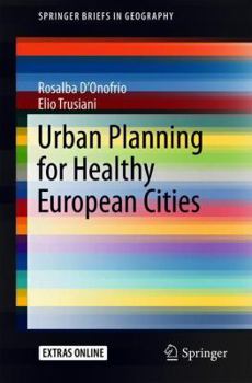 Paperback Urban Planning for Healthy European Cities Book