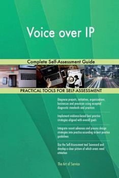 Paperback Voice over IP: Complete Self-Assessment Guide Book