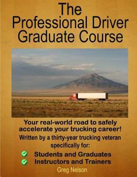 Paperback The Professional Driver Graduate Course Book