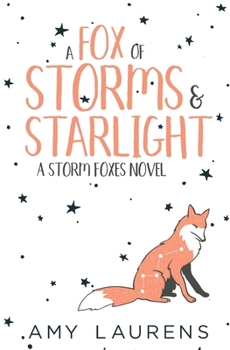 Paperback A Fox Of Storms And Starlight Book
