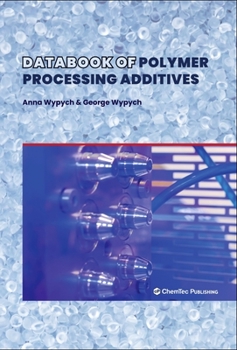 Hardcover Databook of Polymer Processing Additives Book