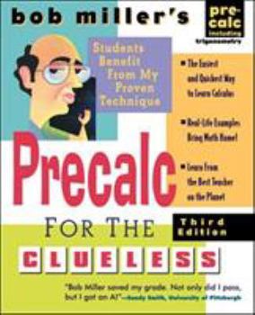 Paperback Bob Miller's Calc for the Clueless: Precalc Book