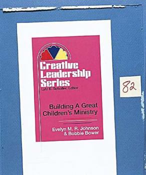 Paperback Building a Great Childrens Ministry Book