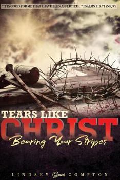 Paperback Tears Like Christ Book