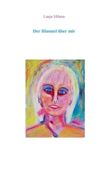 Paperback Der Himmel über mir [German] Book