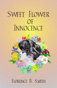 Paperback Sweet Flower of Innocence Book