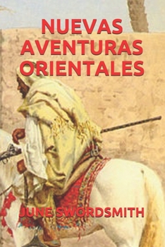 NUEVAS AVENTURAS ORIENTALES (Spanish Edition)