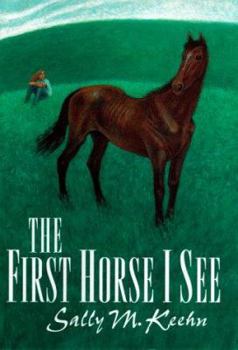Hardcover The First Horse I See Book