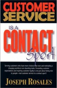 Paperback Customer Service Is a Contact Sport Book