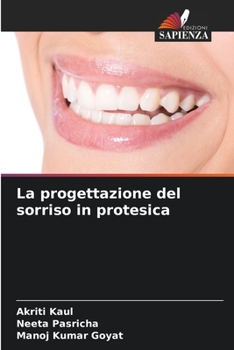 Paperback La progettazione del sorriso in protesica [Italian] Book