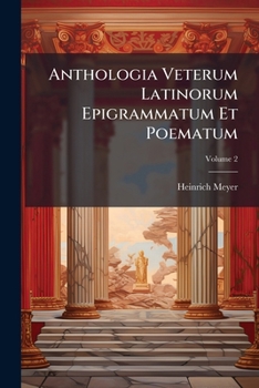 Paperback Anthologia Veterum Latinorum Epigrammatum Et Poematum Book