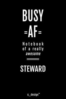 Notebook for Stewards / Steward: awesome handy Note Book [120 blank lined ruled pages]