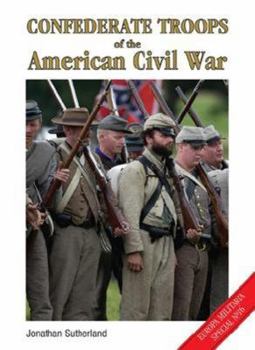 Paperback Confederate Troops of the American Civil War Book