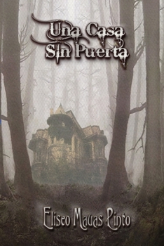 Paperback Una Casa Sin Puerta [Spanish] Book