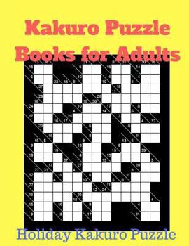 Paperback Kakuro Puzzle Books for Adults: Holiday Kakuro Puzzle Book