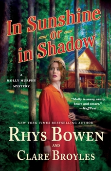 Paperback In Sunshine or in Shadow: A Molly Murphy Mystery Book