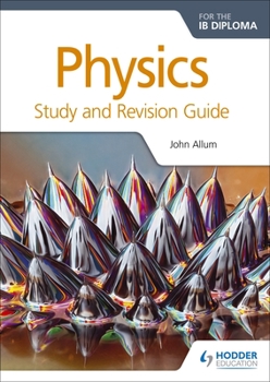 Paperback Physics for the IB Diploma Study and Revision Guide: Hodder Education Group Book