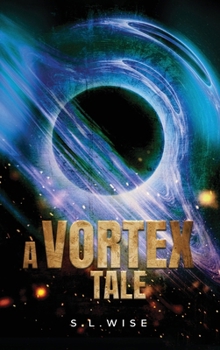 Hardcover A Vortex Tale Book