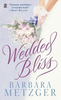 Mass Market Paperback Wedded Bliss Book