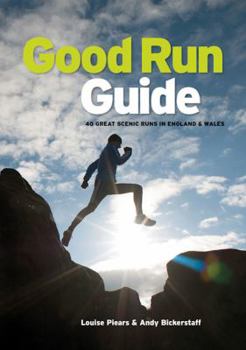 Paperback Good Run Guide: 40 Great Scenic Runs in England & Wales Book