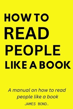 Paperback A Manual On How To Read People Like A Book. Book